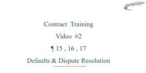 Contract Training #02 - Default, Dispute Resolution & Attorney's Fees & Costs